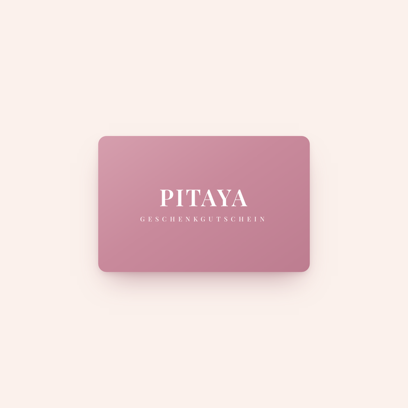 Pitaya Geschenkgutschein